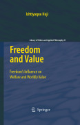 Freedom and value: freedom’s influence on welfare and worldly value