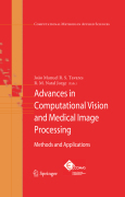 Advances in computational vision and medical image processing: methods and applications