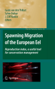 Spawning migration of the european eel: reproduction index, a useful tool for conservation management