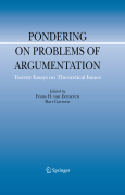 Pondering on problems of argumentation: twenty essays on theoretical issues