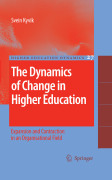 The dynamics of change in higher education: expansion and contraction in an the organisational field