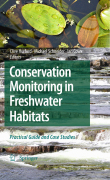 Conservation monitoring in freshwater habitats: a practical guide and case studies