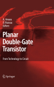Planar double-gate transistor: from technology to circuit