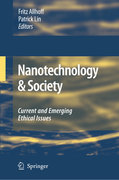 Nanotechnology and society: current and emerging ethical issues