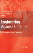 Engineering against fracture: Proceedings of the 1st Conference