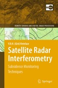 Satellite radar interferometry: subsidence monitoring techniques