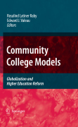 Community college models: globalization and higher education reform