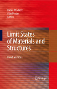Limit states of materials and structures: direct methods