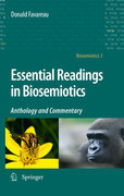 Essential readings in biosemiotics: anthology and commentary