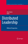 Distributed leadership: different perspectives