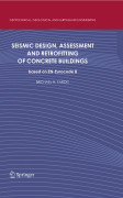 Seismic design, assessment and retrofitting of concrete buildings: based on EN-Eurocode 8