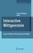 Interactive Wittgenstein: essays in memory of Georg Henrik von Wright