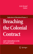 Breaching the colonial contract: anti-colonialism in the US and Canada