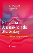Educational assessment in the 21st century: connecting theory and practice