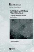 European migration policies in flux: changing patterns of inclusion and exclusion