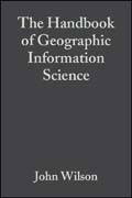 The handbook of geographical information science