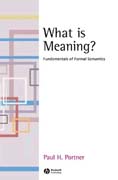 What is meaning?: fundamentals of formal semantics