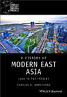 A History of Modern East Asia: 1800 to the Present