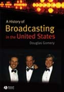 A history of broadcasting in the United States