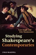 Studying Shakespeare´s Contemporaries