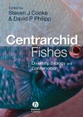 Centrarchid fishes: diversity, biology and conservation