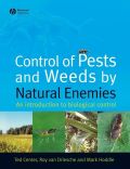Control of pests and weeds by natural enemies