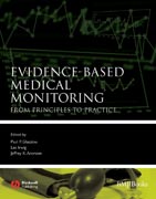 Evidence-based medical monitoring: from principles to practice