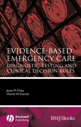 Evidence-based diagnostic testing for emergency care