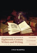 The Wiley-Blackwell encyclopedia of Eighteenth-Century writers and writing 1660-1789