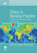 Ethics in nursing practice: a guide to ethical decision making