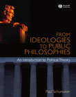 From ideologies to public philosophies: an introduction to political theory