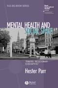 Mental health and social space: towards inclusionary geographies?