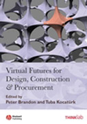 Virtual futures for design, construction and procurement