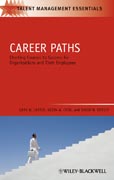 Career paths: charting courses to success for organizations and their employees