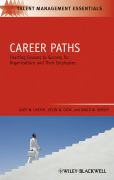 Career paths: charting courses to success for organizations and their employees