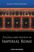 Politics and society in Imperial Rome