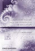 Complexity theory and the philosophy of education