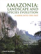 Amazonia, landscape and species evolution: a look into the past