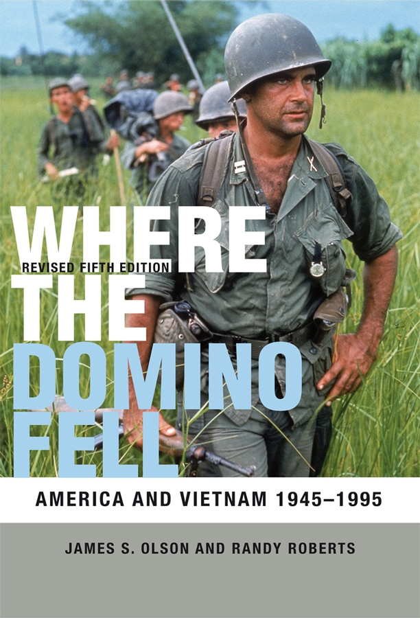 Where the domino fell: America and Vietnam 1945-2006