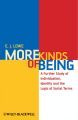 More kinds of being: a further study of individuation, identity, and the logic of sortal terms