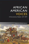 African american voices: a documentary reader, 1619-1877