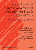 Service user and carer involvement in health and social care education