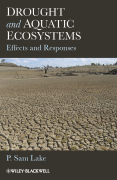 Drought and aquatic ecosystems: effects and responses