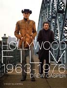 Hollywood 1963-1976: years of revolution and reaction