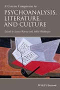 A Concise Companion to Psychoanalysis and Literature