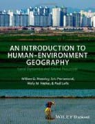 An Introduction to Human-Environment Geography: Local Dynamics and Global Processes