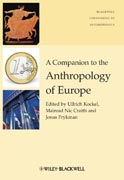 A companion to the anthropology of Europe