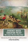 Evidence-based education policy: what evidence? what basis? whose policy?
