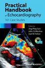 Practical handbook of echocardiography: 101 case studies