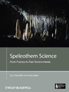 Speleothem science: from process to past environments
